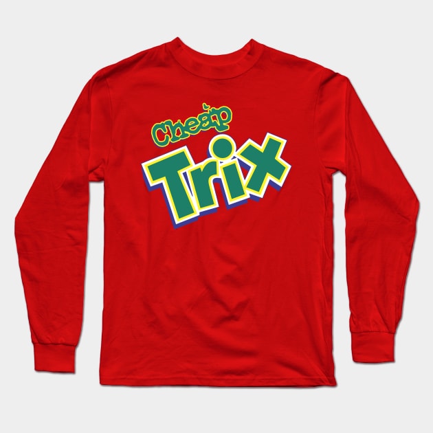 Cheap Trix! Long Sleeve T-Shirt by RetroZest